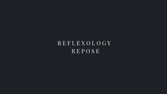 Reflexology Repose